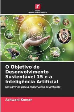 portada O Objetivo de Desenvolvimento Sustentável 15 e a Inteligência Artificial (in Portuguese)