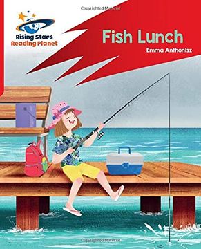 portada Reading Planet: Rocket Phonics – Target Practice – Fish Lunch – red b (in English)