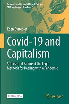 portada Covid-19 and Capitalism: Success and Failure of the Legal Methods for Dealing with a Pandemic (en Inglés)