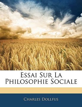 portada Essai Sur La Philosophie Sociale (in French)