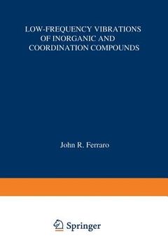 portada Low-Frequency Vibrations of Inorganic and Coordination Compounds (en Inglés)