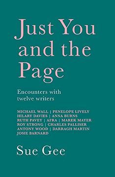 portada Just You and the Page: Encounters with Twelve Writers (in English)