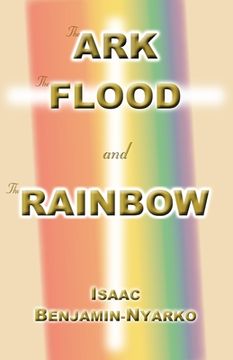 portada The Ark, The Flood and The Rainbow (in English)