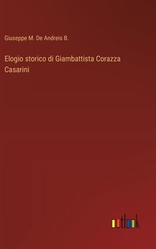 portada Elogio storico di Giambattista Corazza Casarini (in Italian)