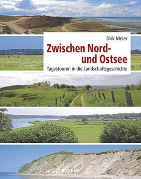 portada Zwischen Nord- und Ostsee: Tagestouren in die Landschaftsgeschichte (en Alemán)