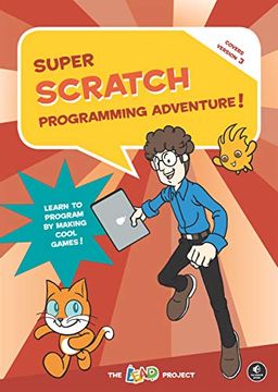 portada Super Scratch Programming Adventure! (Scratch 3) (en Inglés)