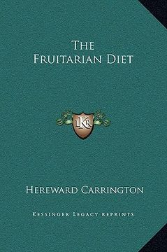 portada the fruitarian diet (en Inglés)