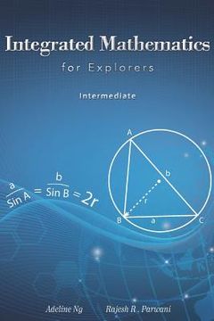 portada Integrated Mathematics for Explorers: Intermediate (en Inglés)