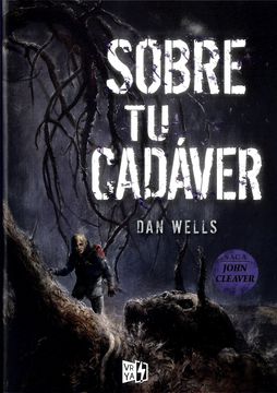 portada Sobre tu Cadaver (in Spanish)