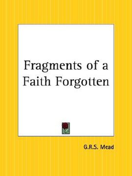 portada fragments of a faith forgotten (en Inglés)
