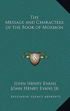 portada the message and characters of the book of mormon (en Inglés)