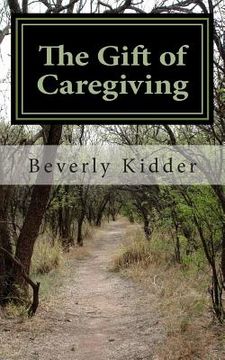 portada The Gift of Caregiving (en Inglés)