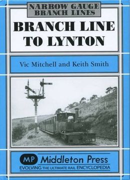portada Branch Line to Lynton (Narrow Gauge)
