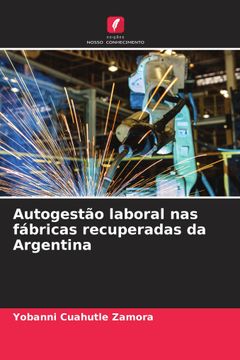 portada Autogestão Laboral nas Fábricas Recuperadas da Argentina