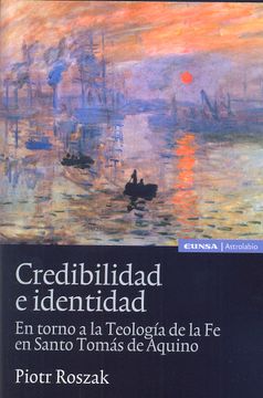 portada Credibilidad e Identidad: En torno a la Teología de la Fe en Santo Tomás de Aquino (in Spanish)