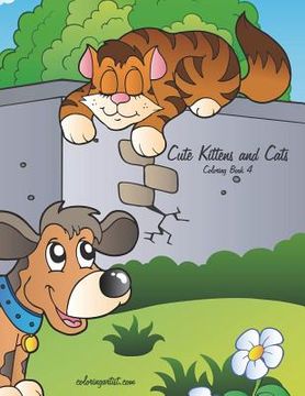 portada Cute Kittens and Cats Coloring Book 4 (in English)
