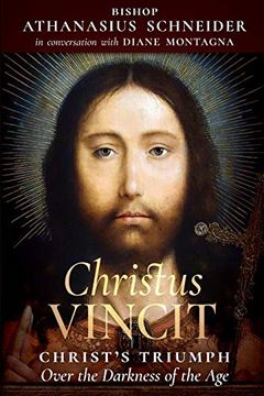 portada Christus Vincit: Christ’S Triumph Over the Darkness of the age (en Inglés)