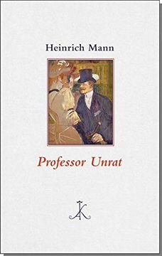 portada Professor Unrat Oder das Ende Eines Tyrannen (en Alemán)