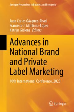 portada Advances in National Brand and Private Label Marketing: 10th International Conference, 2023 (en Inglés)