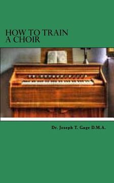 portada How to train a choir (in English)