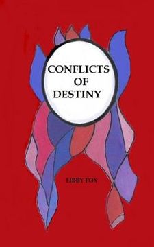 portada Conflicts of Destiny (en Inglés)