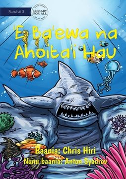 portada A Cruel Shark Turned into Stone - 'E Ba'ewa na Ahoita'i Hau