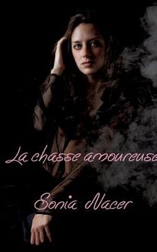 portada La chasse amoureuse (in French)