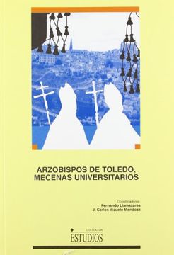 portada Arzobispos de Toledo, Mecenas Universitarios (Estudios) (in Spanish)