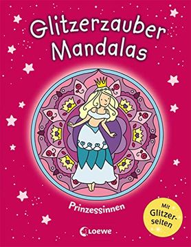 portada Glitzerzauber-Mandalas - Prinzessinnen: Malbuch für Mädchen ab 5 Jahre (en Alemán)