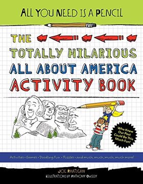 portada All you Need is a Pencil: The Totally Hilarious all About America Activity Book (in English)