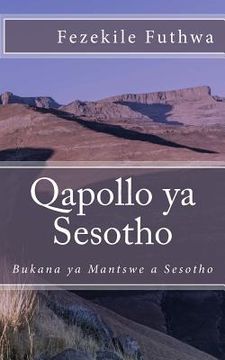 portada Qapollo YA Sesotho: Buka YA Mantswe a Sesotho (in Southern Sotho)