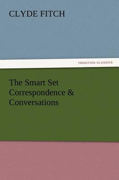 portada the smart set correspondence & conversations (en Inglés)