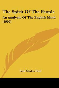 portada the spirit of the people: an analysis of the english mind (1907) (in English)