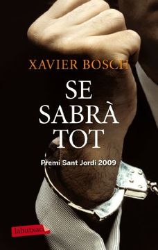 portada Se Sabrà Tot: Premi Sant Jordi 2009 (Labutxaca) (en Catalá)