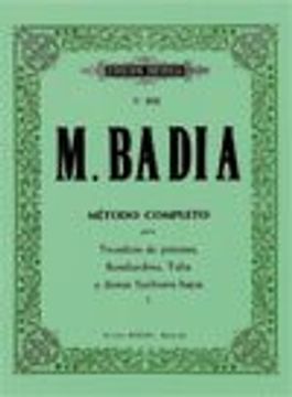 portada BADIA - Metodo para Trombon de Pistones 1º (Bombardino,Tuba)