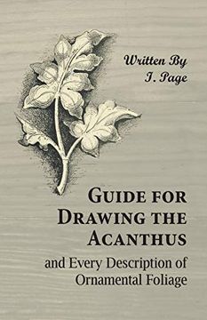 portada Guide for Drawing the Acanthus, and Every Description of Ornamental Foliage (in English)