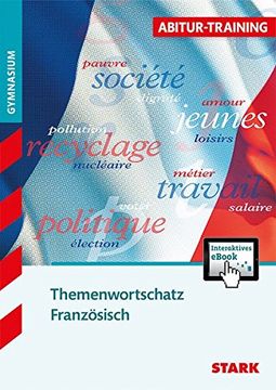 portada Abitur-Training - Französisch Themenwortschatz + Activ (en Alemán)
