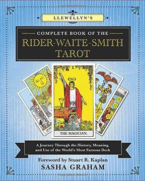 portada Llewellyn'S Complete Book of the Rider-Waite-Smith Tarot: A Journey Through the History, Meaning, and use of the World'S Most Famous Deck: 12 (en Inglés)
