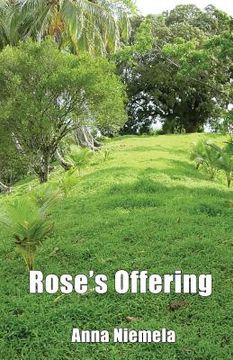 portada Rose's Offering (en Inglés)