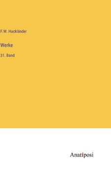 portada Werke: 31. Band (en Alemán)