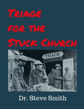 portada Triage for the Stuck Church (in English)