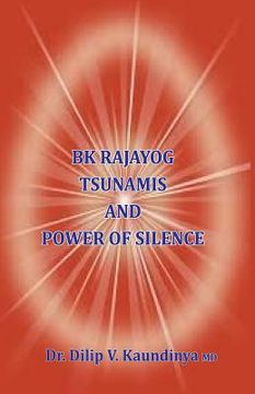 portada BK Rajayog Tsunamis And Power of Silence (en Inglés)