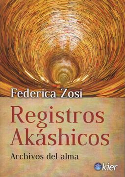 portada Registros Akáshicos. Archivos del Alma (in Spanish)
