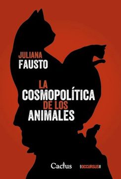 portada La Cosmopolitica de los Animales (in Spanish)