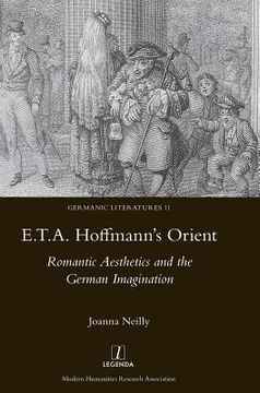 portada E.T.A. Hoffmann's Orient: Romantic Aesthetics and the German Imagination (en Inglés)
