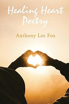 portada Healing Heart Poetry (in English)
