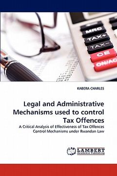 portada legal and administrative mechanisms used to control tax offences (en Inglés)