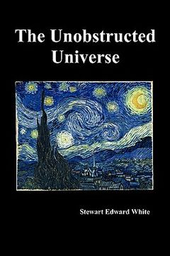 portada the unobstructed universe (en Inglés)