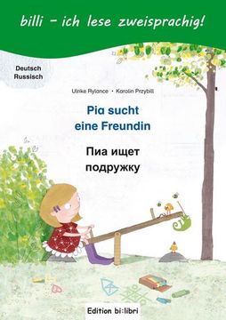 portada Pia Sucht Eine Freundin. Deutsch-Russisch (in Russian)