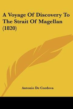 portada a voyage of discovery to the strait of magellan (1820) (en Inglés)